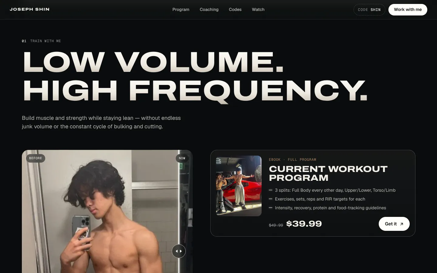 The “Low volume. High frequency.” section with a before-and-after slider of his physique and his program card at $39.99